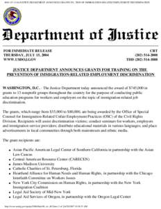 #483: [removed]JUSTICE DEPARTMENT ANNOUNCES GRANTS FOR TRAINING ON THE PREVENTION OF IMMIGRATION-RELATED EMPLOYMENT DISCRIMINATION