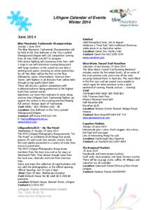 Lithgow Calendar of Events Winter 2014 June 2014 Blue Mountains Taekwondo Championships