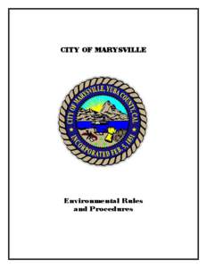 CITY OF MARYSVILLE  Environmental Rules and Procedures  Environmental Rules and Procedures