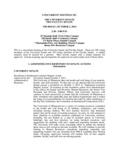 CONCURRENT MEETINGS OF: THE UNIVERSITY SENATE THE FACULTY SENATE THURSDAY, OCTOBER 2, 2014 2:30 - 5:00 P.M. 25 Mondale Hall--Twin Cities Campus