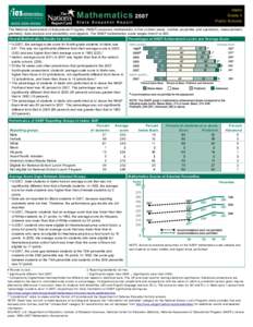 The National Assessment of Educational Progress (NAEP) assesses mathematics in five content areas: number properties and operations; measurement; geometry; data analysis and probability; and algebra. The NAEP mathematics