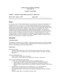 LEWIS COUNTY GENERAL HOSPITAL LOWVILLE, NY PATIENT ACCOUNTING SUBJECT: CHARITY CARE/PATIENT FINANCIAL ASSISTANCE Effective Date: January 1, 2007