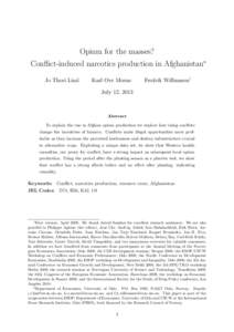 Opium for the masses? Conflict-induced narcotics production in Afghanistan∗ Jo Thori Lind Karl Ove Moene