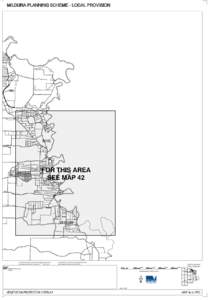 MILDURA PLANNING SCHEME - LOCAL PROVISION  M ur ra y