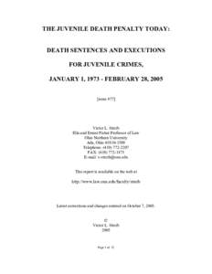 THE JUVENILE DEATH PENALTY TODAY: DEATH SENTENCES AND EXECUTIONS FOR JUVENILE CRIMES, JANUARY 1, [removed]FEBRUARY 28, 2005 [issue #77]