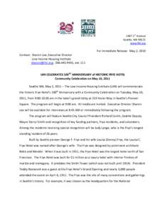 2407 1st Avenue Seattle, WAwww.lihi.org For Immediate Release: May 2, 2010 Contact: Sharon Lee, Executive Director