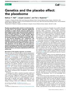 TRMOME-1027; No. of Pages 10  Review Genetics and the placebo effect: the placebome