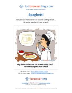 Spaghetti - Webcomic about web developers, programmers and browsers