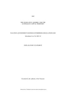 2003  THE LEGISLATIVE ASSEMBLY FOR THE AUSTRALIAN CAPITAL TERRITORY  TAXATION (GOVERNMENT BUSINESS ENTERPRISES) REGULATIONS 2003