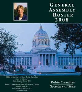 GENERAL ASSEMBLY ROSTEROffice of Secretary of State Robin Carnahan