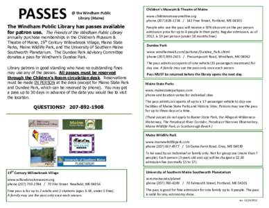 PASSES  @ the Windham Public Library (Maine)  The Windham Public Library has passes available