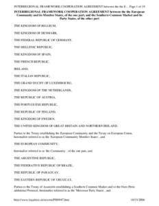 INTERREGIONAL FRAMEWORK COOPERATION AGREEMENT between the the E... Page 1 of 19 INTERREGIONAL FRAMEWORK COOPERATION AGREEMENT between the the European Community and its Member States, of the one part, and the Southern Co