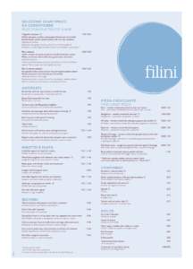 Filini Summer 13 Menu_Layout:58 Page 1  SELEZIONE DI ANTIPASTI DA CONDIVIDERE SELECTION PLATTERS TO SHARE