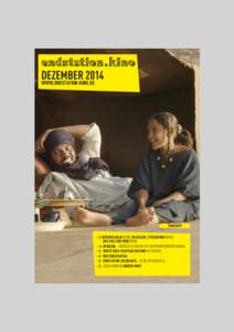 DEZEMBER 2014 WWW.ENDSTATION-KINO.DE TIMBUKTU > WINTERSCHLAF (OMU), IM KELLER, CITIZENFOUR (OMU),