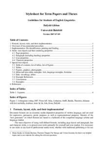 Stylesheet for Term Papers and Theses Guidelines for Students of English Linguistics Dafydd Gibbon Universität Bielefeld Version