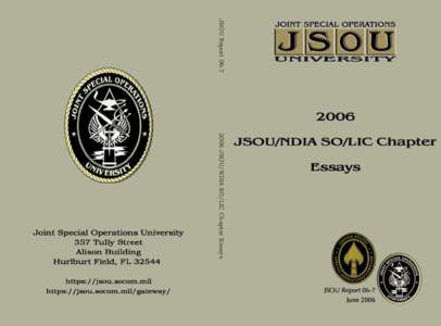 JSOU Report[removed]JSOU/NDIA SO/LIC Chapter Essays Joint Special Operations University