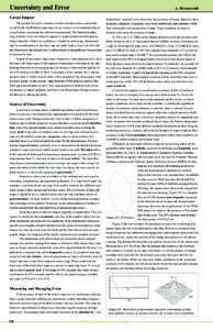 Uncertainty and Error  A. Branscomb Caveat Emptor The precise line work, complex content, multiple colors, and professional finish of published maps may convey to users an unwarranted degree