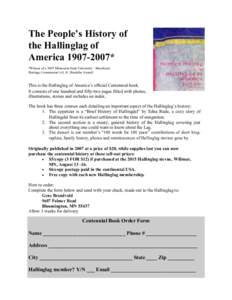 The People’s History of the Hallinglag of America* *Winner of a 2007 Minnesota State University—Moorhead Heritage Commission’s G. K. Haukebo Award!