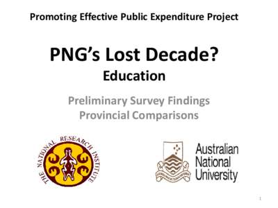 PNG’s Lost Decade?:  Provincial Comparisons