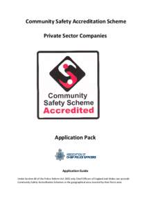 Community Safety Accreditation Scheme Private Sector Companies Application Pack  Application Guide