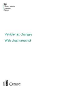 Vehicle tax changes Web chat transcript Page 1  10:00