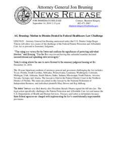 Attorney General Jon Bruning  News Release FOR IMMEDIATE RELEASE September 14, 2010 2:15 p.m.