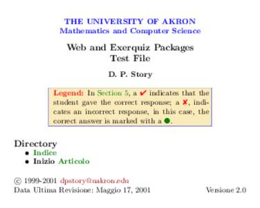 THE UNIVERSITY OF AKRON Mathematics and Computer Science Web and Exerquiz Packages Test File D. P. Story