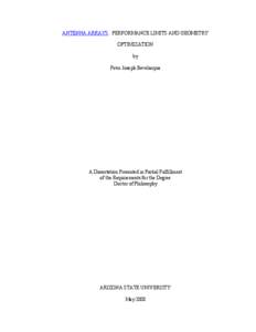 ANTENNA ARRAYS: PERFORMANCE LIMITS AND GEOMETRY OPTIMIZATION by Peter Joseph Bevelacqua  A Dissertation Presented in Partial Fulfillment