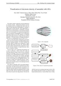 The 3rd Workshop of EUMMC  28th - 29th May 2015, Jyv¨askyl¨a, Finland Visualization of electronic density of nanotube with AViz Joan Adler† , Bastien Grosso, Omri Adler, Polina Pine, Yuval Yaish