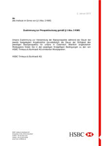 2. Januar 2015 An alle Institute im Sinne von § 3 Abs. 3 KMG Zustimmung zur Prospektnutzung gemäß § 3 Abs. 3 KMG