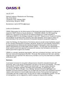 July 22, 2011 National Institute of Standards and Technology Attn: Annie Sokol 100 Bureau Drive, Mailstop 8930 Gaithersburg, Maryland[removed]By electronic mail to [removed]