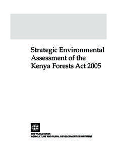 Technology assessment / Prediction / Sustainability / Sustainable development / Environmental law / Environmental impact assessment / Strategic environmental assessment / World Bank Group / Forest product / Forestry / Environment / Impact assessment