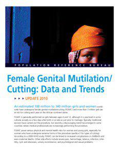 Demographic and Health Surveys / Inter-African Committee on Traditional Practices Affecting the Health of Women and Children / Nahid Toubia / Clitoridectomy / Infibulation / Genital mutilation / Vulva / Prevalence of female genital mutilation by country / Comfort Momoh / Female genital mutilation / Medicine / Health