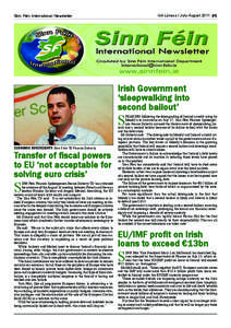 Iúil-Lúnasa / July-August 2011 P1  Sinn Féin International Newsletter Irish Government  ‘sleepwalking into 