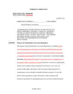 STRIKEOUT ORDINANCE OLD LANGUAGE: Struck Out NEW LANGUAGE: Underlined (O[removed]ORDINANCE NUMBER O-__________________ (NEW SERIES) DATE OF FINAL PASSAGE __________________