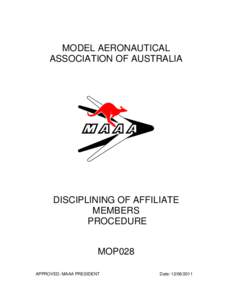 MODEL AERONAUTICAL ASSOCIATION OF AUSTRALIA DISCIPLINING OF AFFILIATE MEMBERS PROCEDURE