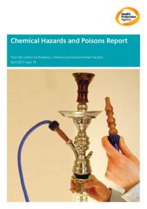 Chemical Hazards and Poisons Report From the Centre for Radiation, Chemical and Environmental Hazards April 2011 Issue 19 2 