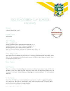    GIO SCHOOLBOY CUP SCHOOL PREVIEWS   