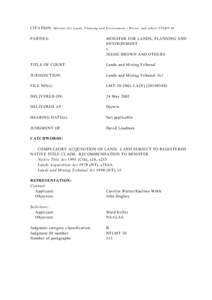 CITATION: Minister for Lands, Planning and Environment v Brown and others NTLMT 30 PARTIES: MINISTER FOR LANDS, PLANNING AND ENVIRONMENT v