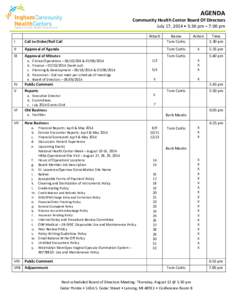 AGENDA  Community Health Center Board Of Directors July 17, 2014 • 5:30 pm – 7:00 pm  Ingham County Health Department