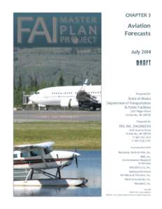 CHAPTER 3  Aviation Forecasts July 2014