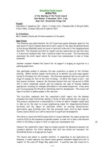 Wivelsfield Parish Council  MINUTES of the Meeting of the Parish Council held Monday 4 November 2013, 8 pm Main Hall, Wivelsfield Village Hall