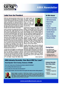 AMA Newsletter June 2012 Letter from the President Firstly may I take this opportunity to thank all of you for your support of the Association. The past twelve