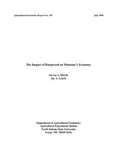 Agricultural Economics Report No[removed]The Impact of Knapweed on Montana’s Economy Steven A. Hirsch Jay A. Leitch