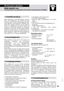 TM Technisches Merkblatt KEIM Soldalit®-arte Titandioxidfreie Fassadenfarbe für Anstriche mit besonderer Farbtiefe  KEIM Soldalit-arte ist eine titandioxidfreie Fassadenfarbe auf Sol-Silikatbasis. Die Formulierung ohne