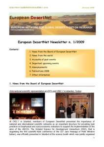 EUROPEAN DESERTNET NEWSLETTERJanuary 2009 European DesertNet EUROPEAN NETWORK FOR GLOBAL DESERTIFICATION RESEARCH