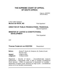 THE SUPREME COURT OF APPEAL OF SOUTH AFRICA Case no: [removed]REPORTABLE  In the matter between: