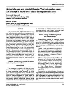 Research in Human Ecology  Global change and coastal threats: The Indonesian case. An attempt in multi-level social-ecological research Bernhard Glaeser1 German Society for Human Ecology (DGH)