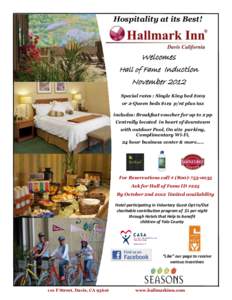 Hospitality at its Best!  Welcomes Hall of Fame Induction November 2012 Special rates : Single King bed $109