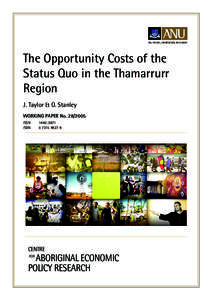 The Opportunity Costs of the Status Quo in the Thamarrurr Region